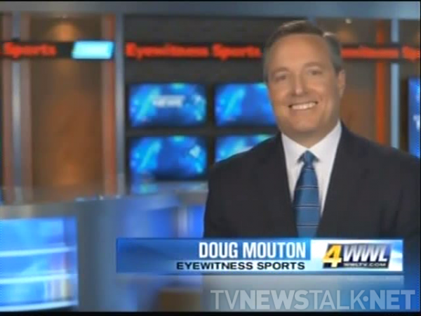 2013 WWL TV Talent ID Promo: Doug Mouton - Eyewitness Sports